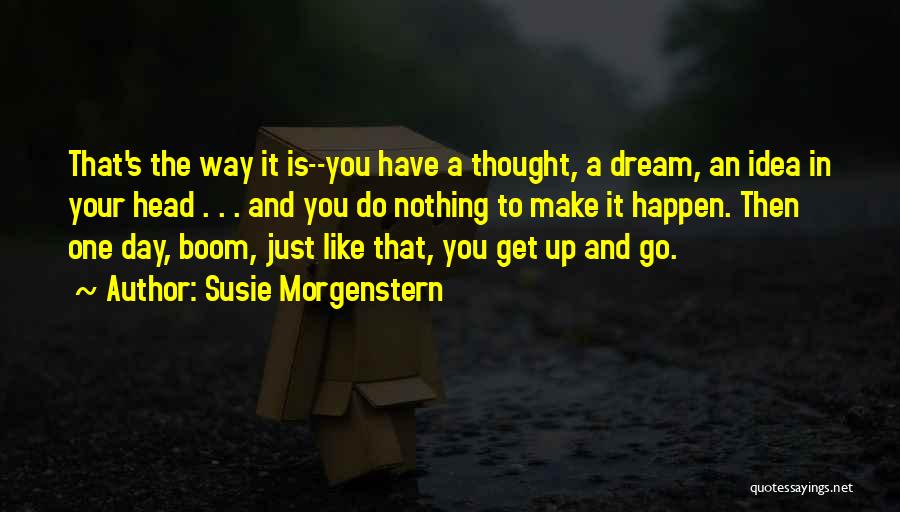 Susie Morgenstern Quotes 1979139