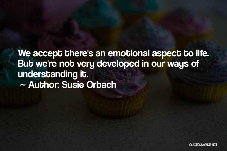 Susie Orbach Quotes 1324147