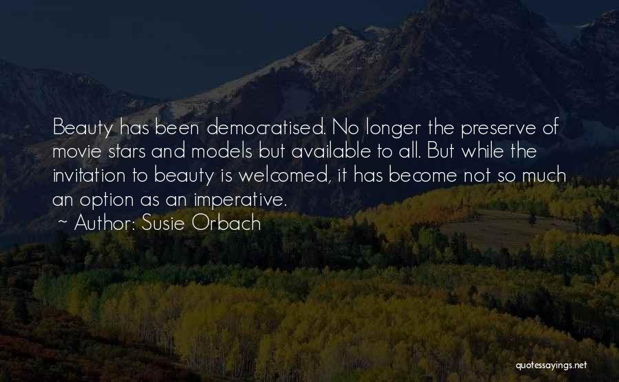 Susie Orbach Quotes 316443