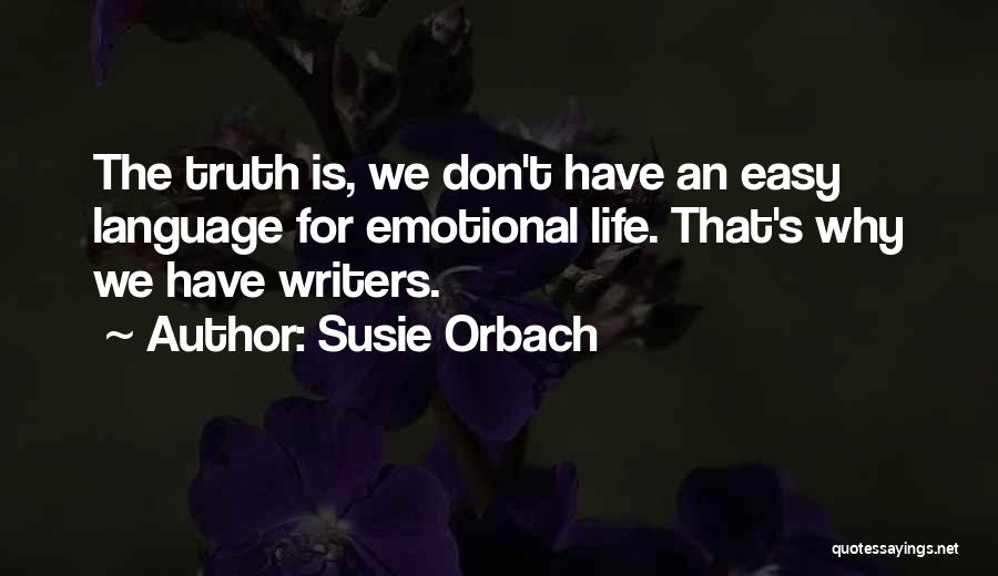 Susie Orbach Quotes 689107