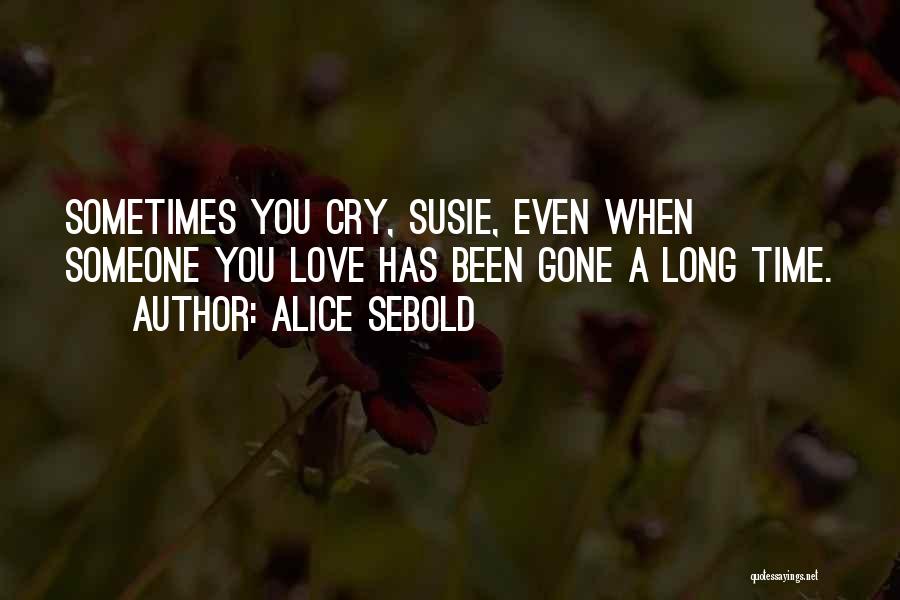 Susie Quotes By Alice Sebold