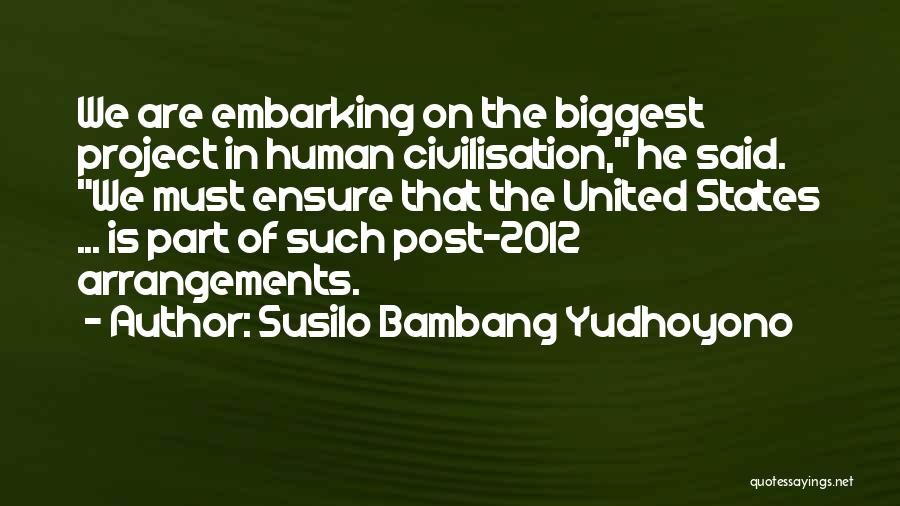 Susilo Bambang Yudhoyono Quotes 1768510