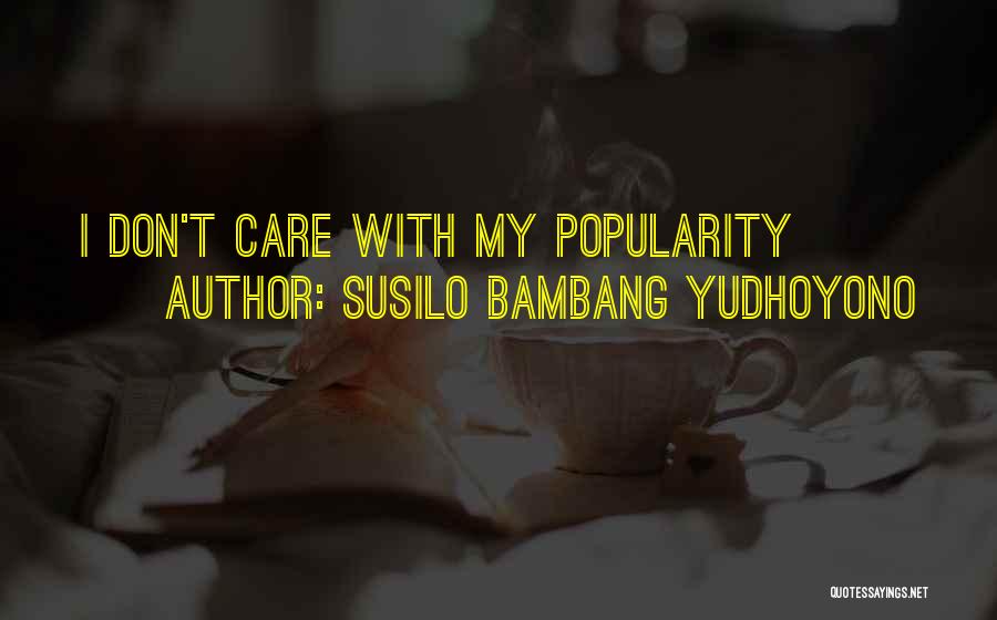 Susilo Bambang Yudhoyono Quotes 740821