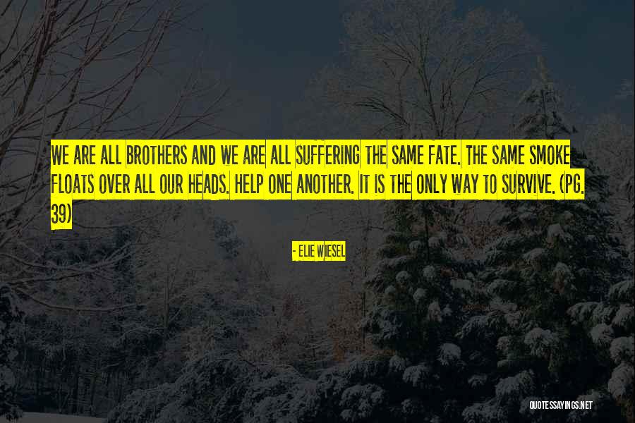 Susiluoto Ilmari Quotes By Elie Wiesel Susiluoto Ilmari Quotes By Elie Wiesel