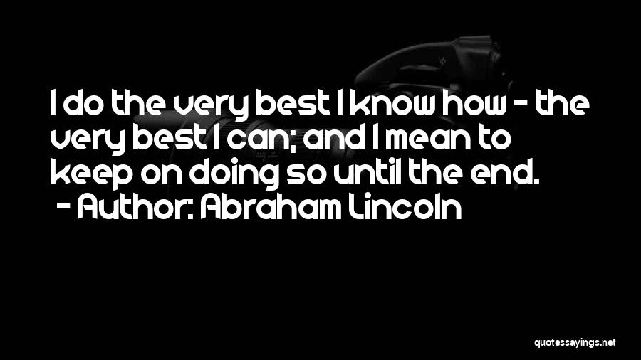 Susis Quotes By Abraham Lincoln