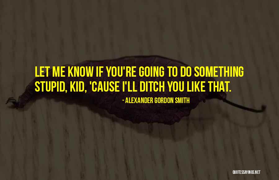 Susjedini Quotes By Alexander Gordon Smith Susjedini Quotes By Alexander Gordon Smith
