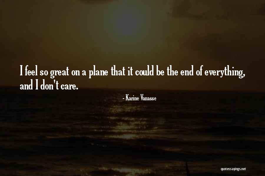 Susjedini Quotes By Karine Vanasse Susjedini Quotes By Karine Vanasse
