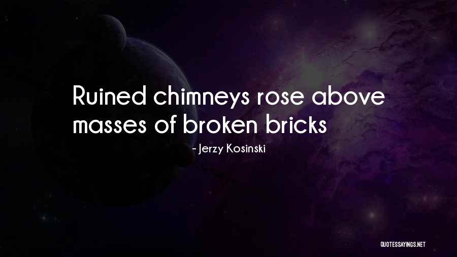 Suskind Autism Quotes By Jerzy Kosinski Suskind Autism Quotes By Jerzy Kosinski