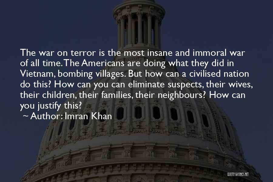 Suspects Quotes By Imran Khan