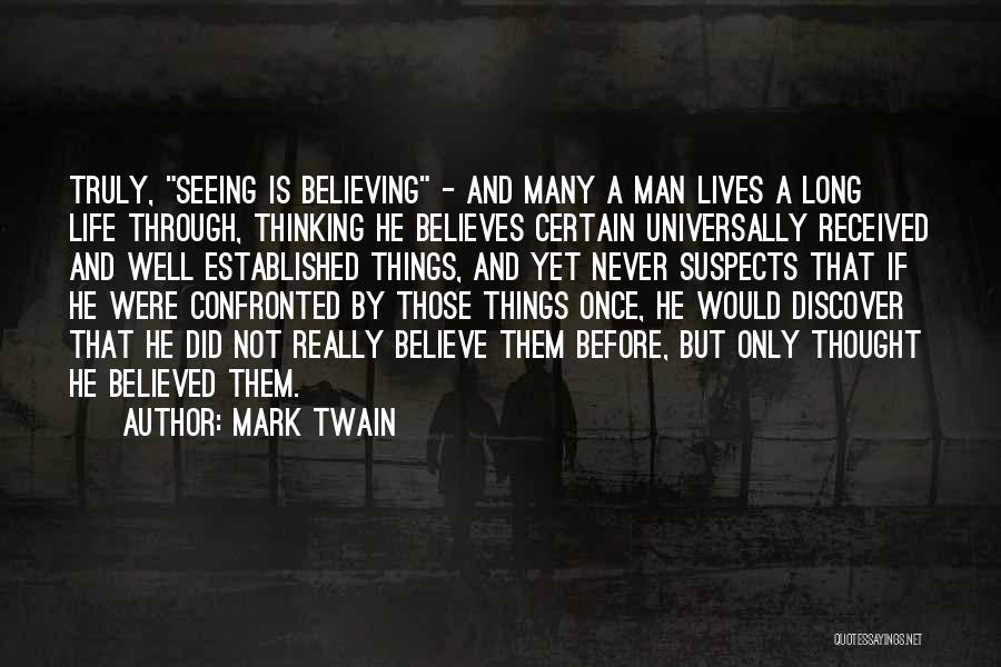 Suspects Quotes By Mark Twain