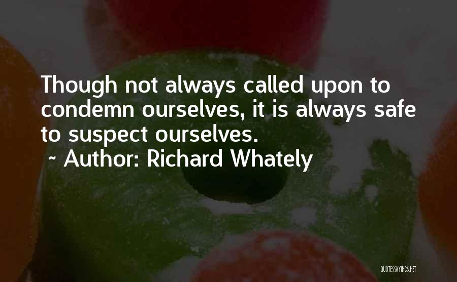 Suspects Quotes By Richard Whately