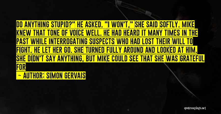 Suspects Quotes By Simon Gervais