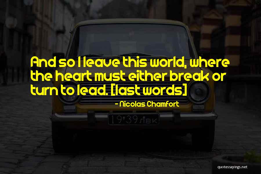Suspend It Mounting Quotes By Nicolas Chamfort Suspend It Mounting Quotes By Nicolas Chamfort