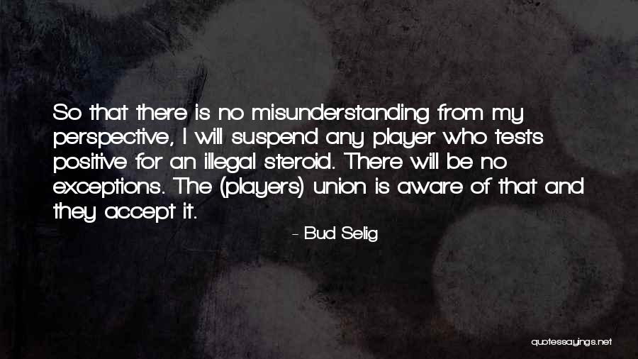 Suspend Quotes By Bud Selig Suspend Quotes By Bud Selig