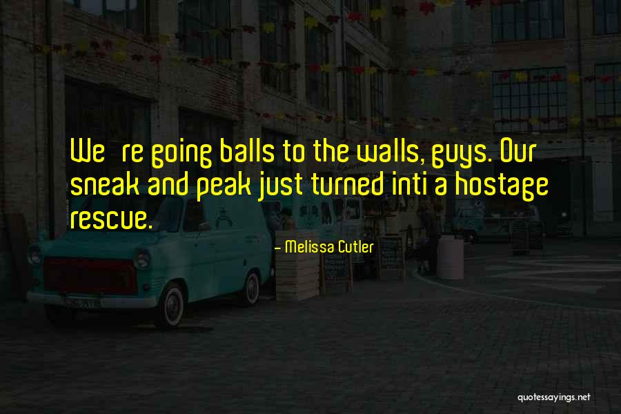 Suspense Action Quotes By Melissa Cutler Suspense Action Quotes By Melissa Cutler