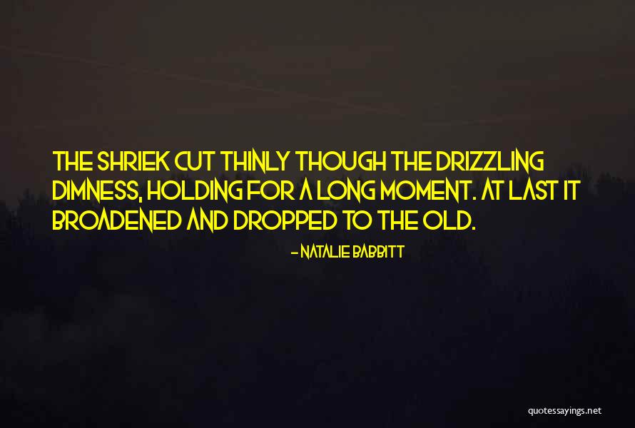 Suspense In Books Quotes By Natalie Babbitt Suspense In Books Quotes By Natalie Babbitt