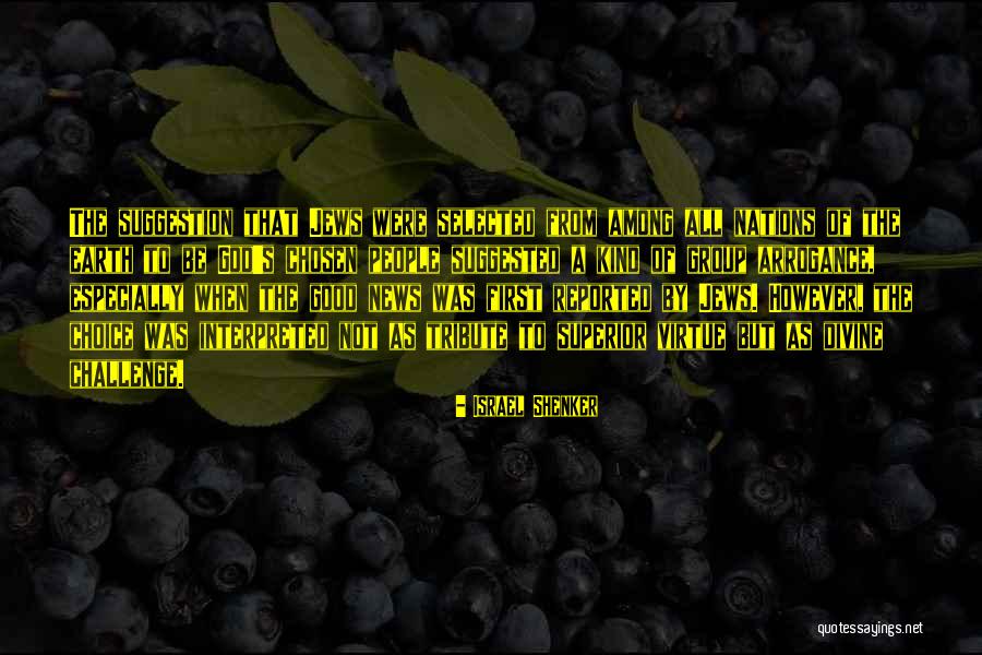 Suspensed Quotes By Israel Shenker Suspensed Quotes By Israel Shenker
