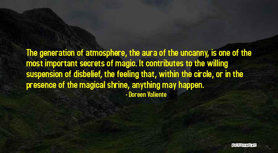 Suspension Of Disbelief Quotes By Doreen Valiente Suspension Of Disbelief Quotes By Doreen Valiente