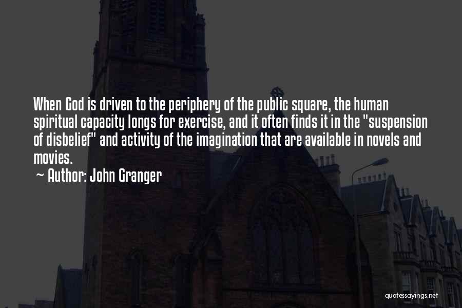 Suspension Of Disbelief Quotes By John Granger Suspension Of Disbelief Quotes By John Granger