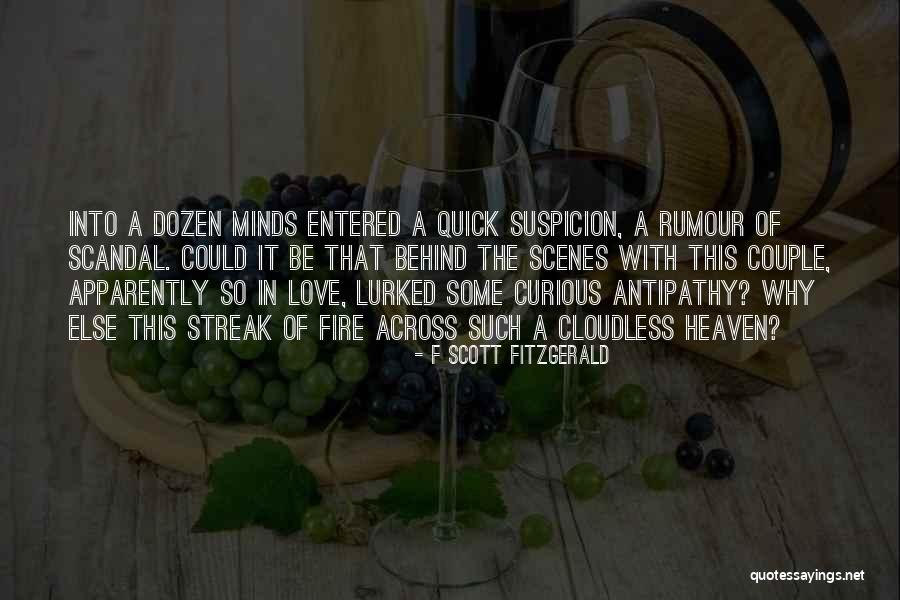 Suspicion In Love Quotes By F Scott Fitzgerald Suspicion In Love Quotes By F Scott Fitzgerald