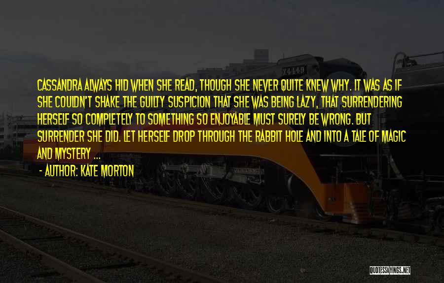 Suspicion Quotes By Kate Morton