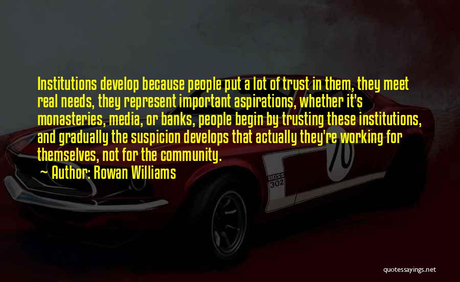 Suspicion Quotes By Rowan Williams