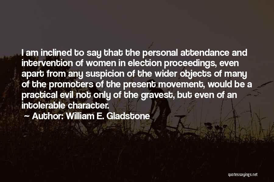 Suspicion Quotes By William E. Gladstone