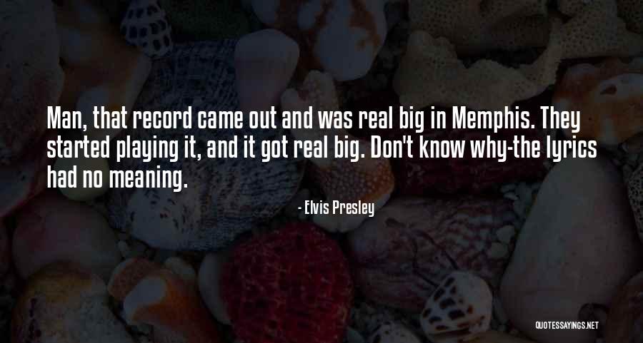 Suspicious Girlfriends Quotes By Elvis Presley Suspicious Girlfriends Quotes By Elvis Presley