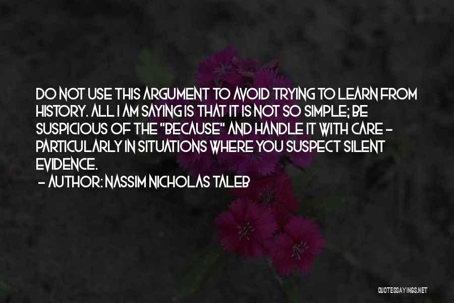 Suspicious Quotes By Nassim Nicholas Taleb