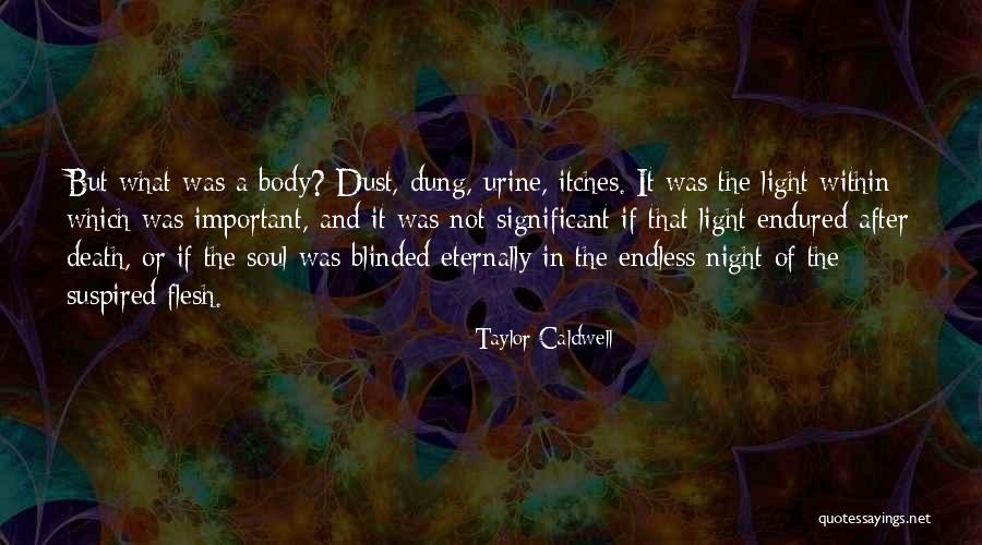Suspired Quotes By Taylor Caldwell Suspired Quotes By Taylor Caldwell