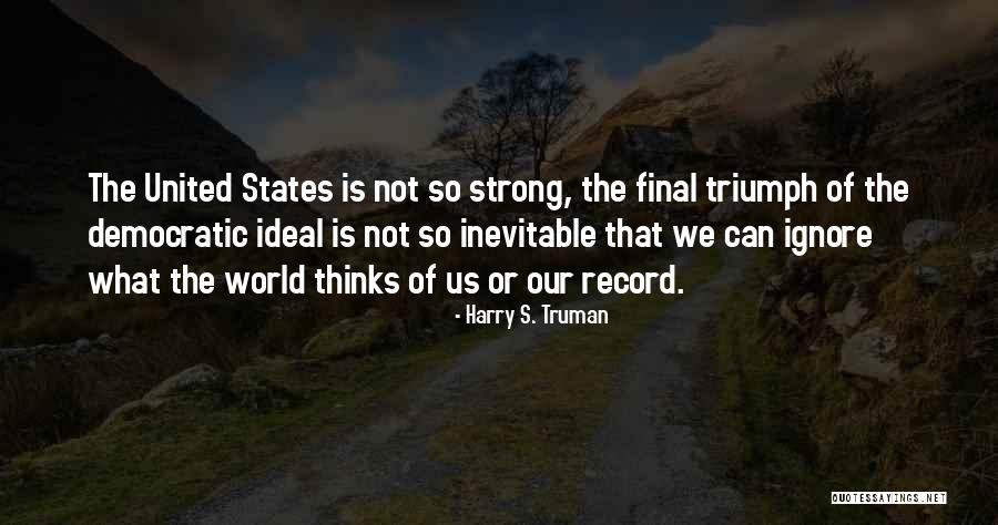 Suspiro En Quotes By Harry S. Truman Suspiro En Quotes By Harry S. Truman