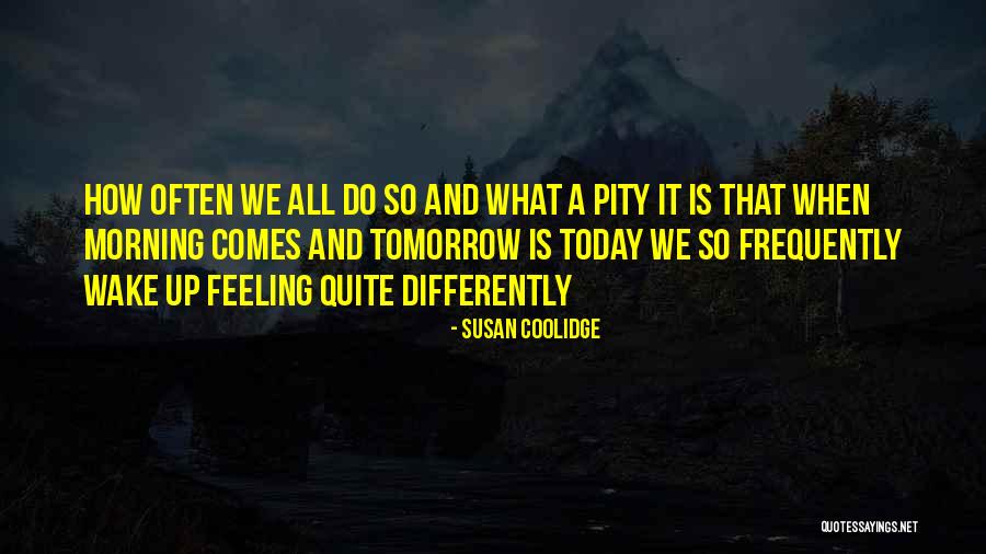 Sussinked Quotes By Susan Coolidge Sussinked Quotes By Susan Coolidge