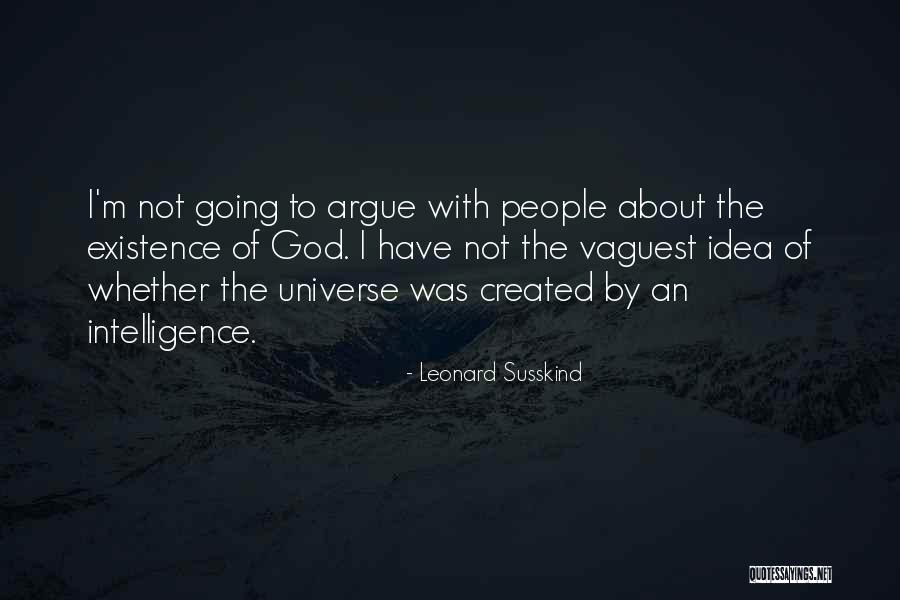 Susskind Quotes By Leonard Susskind