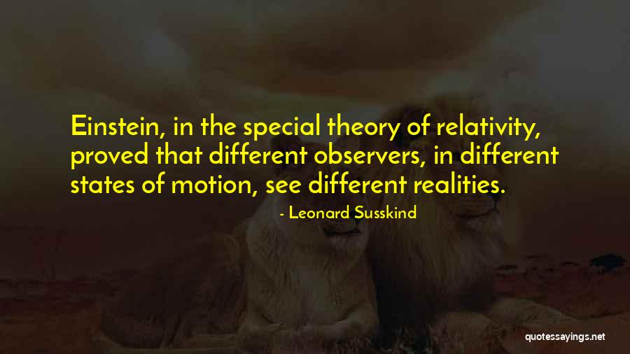 Susskind Quotes By Leonard Susskind