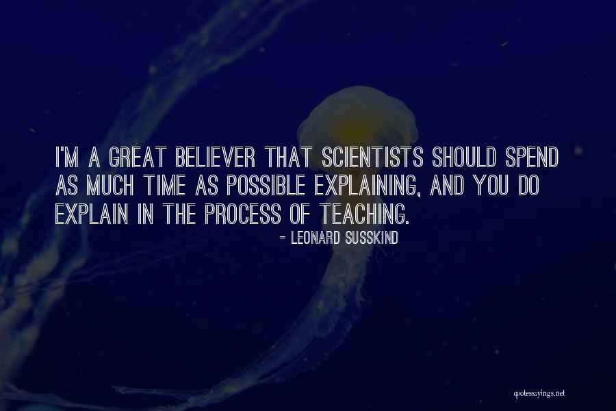 Susskind Quotes By Leonard Susskind