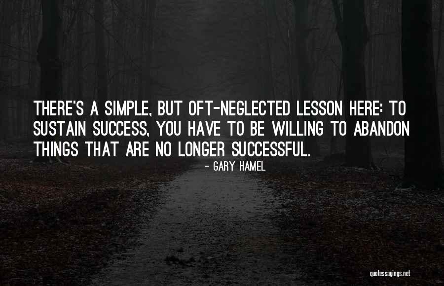 Sustain Change Quotes By Gary Hamel Sustain Change Quotes By Gary Hamel