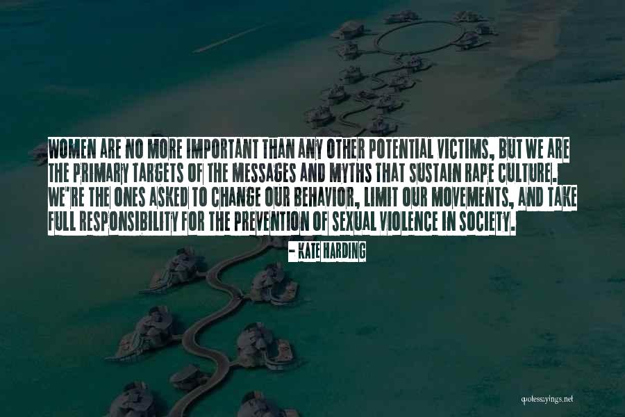 Sustain Change Quotes By Kate Harding Sustain Change Quotes By Kate Harding