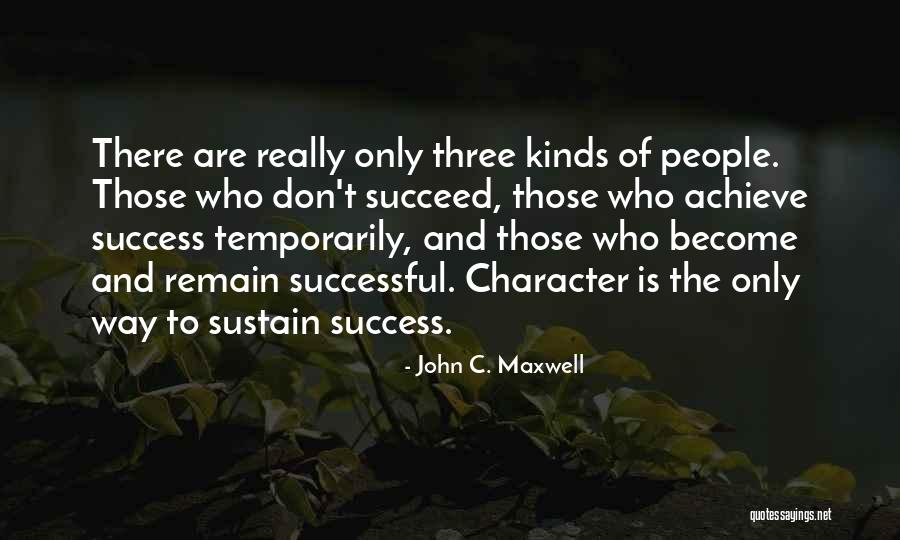 Sustain Quotes By John C. Maxwell Sustain Quotes By John C. Maxwell