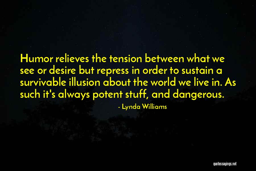Sustain Quotes By Lynda Williams Sustain Quotes By Lynda Williams