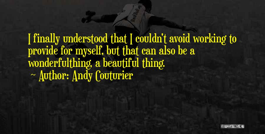 Sustainability Quotes By Andy Couturier