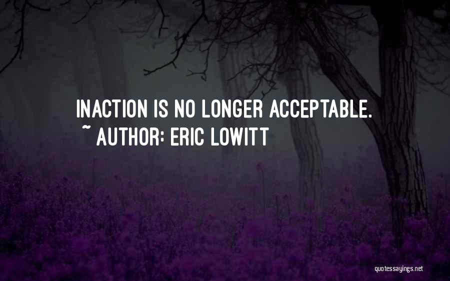 Sustainability Quotes By Eric Lowitt