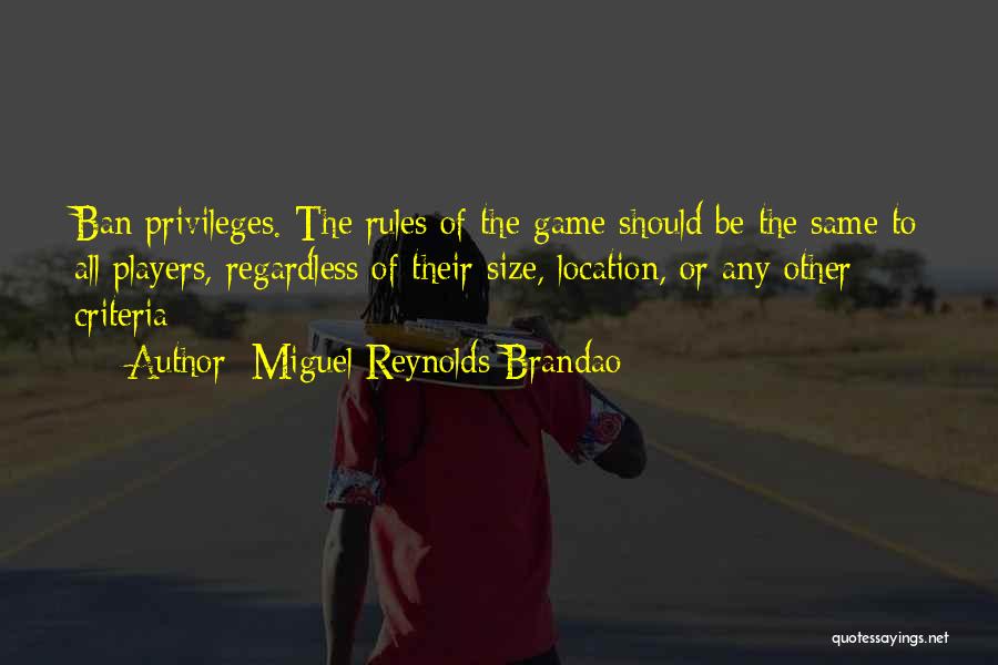 Sustainability Quotes By Miguel Reynolds Brandao