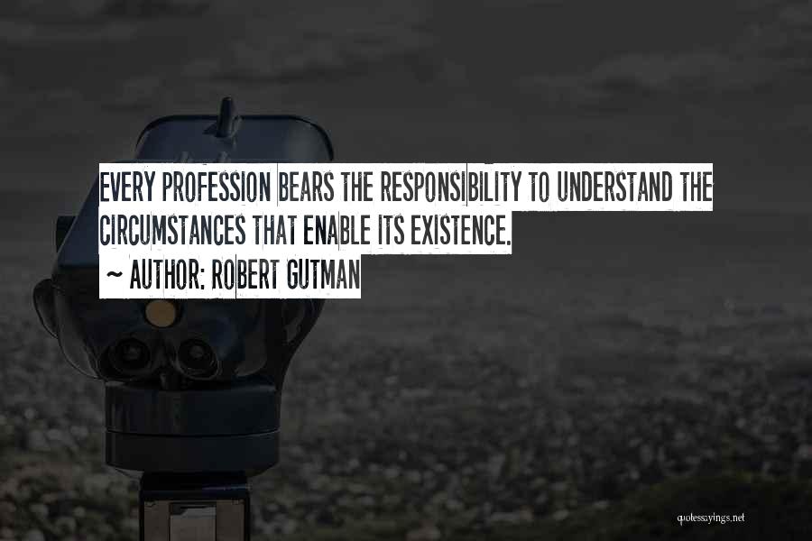 Sustainability Quotes By Robert Gutman