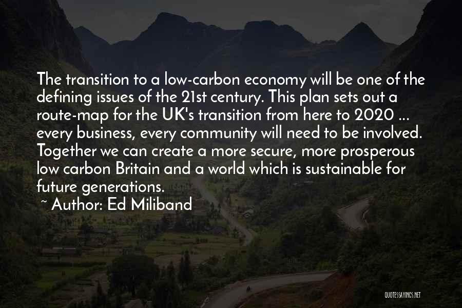 Sustainable Business Quotes By Ed Miliband