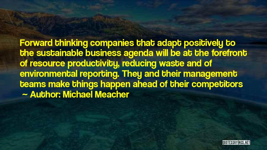 Sustainable Business Quotes By Michael Meacher