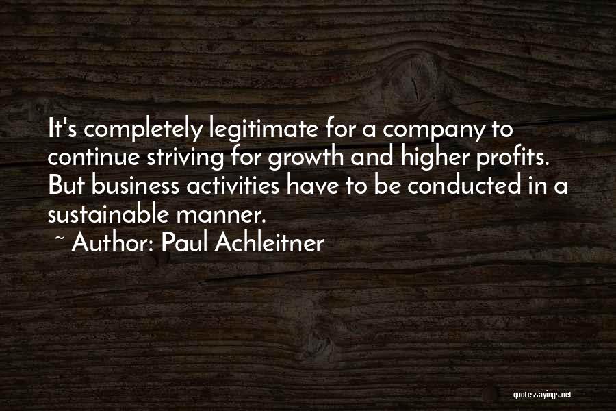 Sustainable Business Quotes By Paul Achleitner