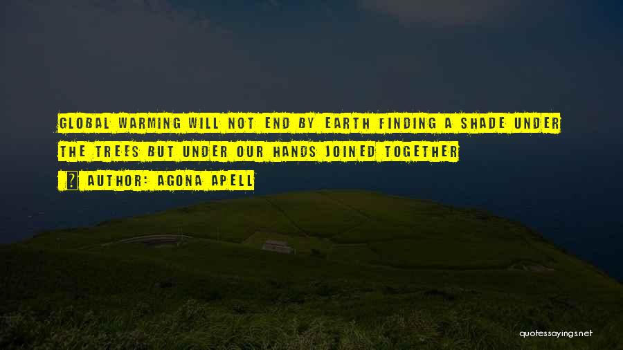 Sustainable Development Quotes By Agona Apell