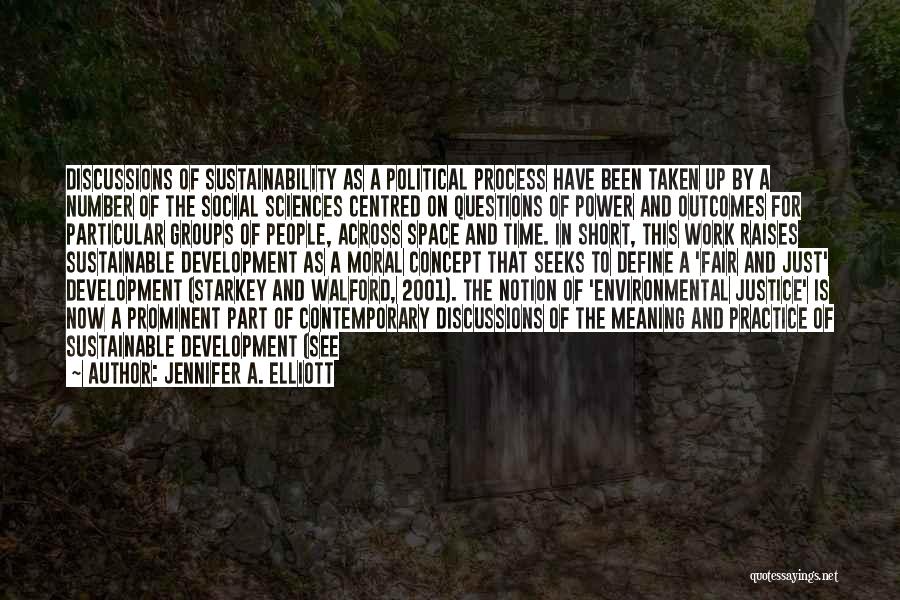 Sustainable Development Quotes By Jennifer A. Elliott