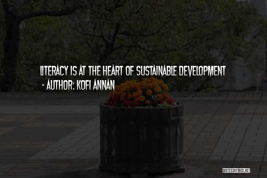 Sustainable Development Quotes By Kofi Annan