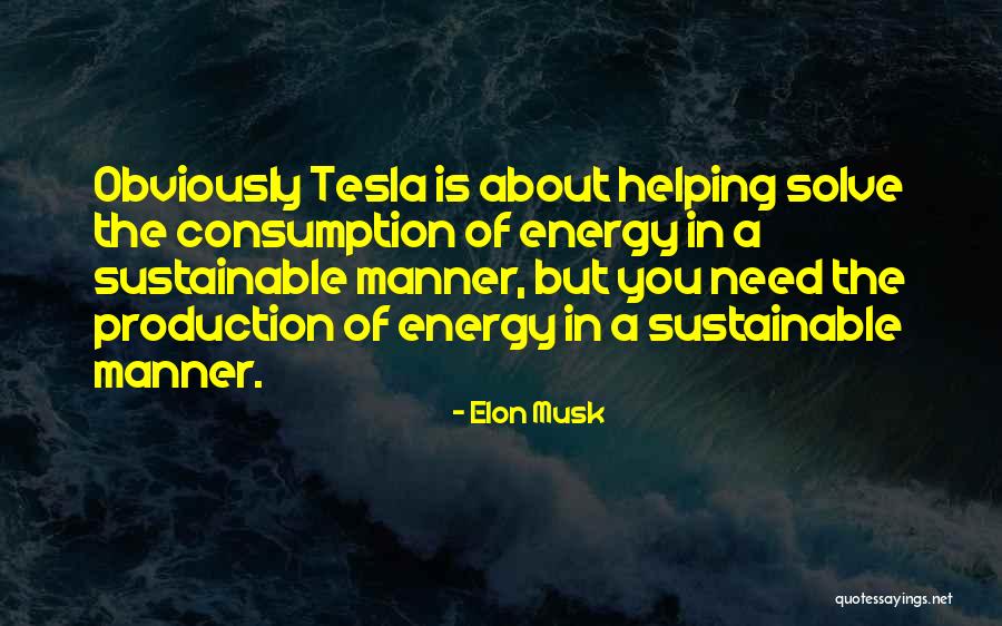 Sustainable Energy For All Quotes By Elon Musk Sustainable Energy For All Quotes By Elon Musk